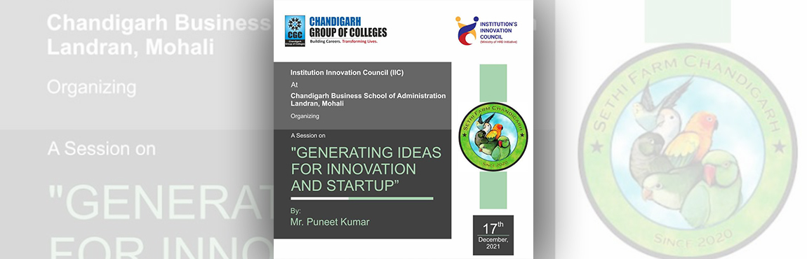 Session on – Generating Ideas for Innovation and Startup On 17th December, 2021 