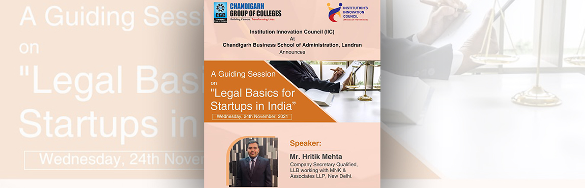 Guiding Session on Legal Basics for Start-ups in India” On 24th, November 2021 