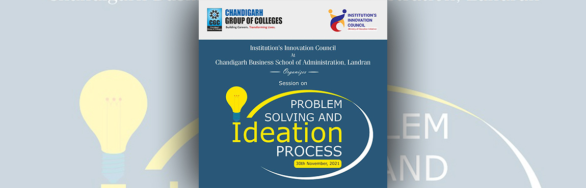 Session on Problem Solving and Ideation Process 30 November, 2021 