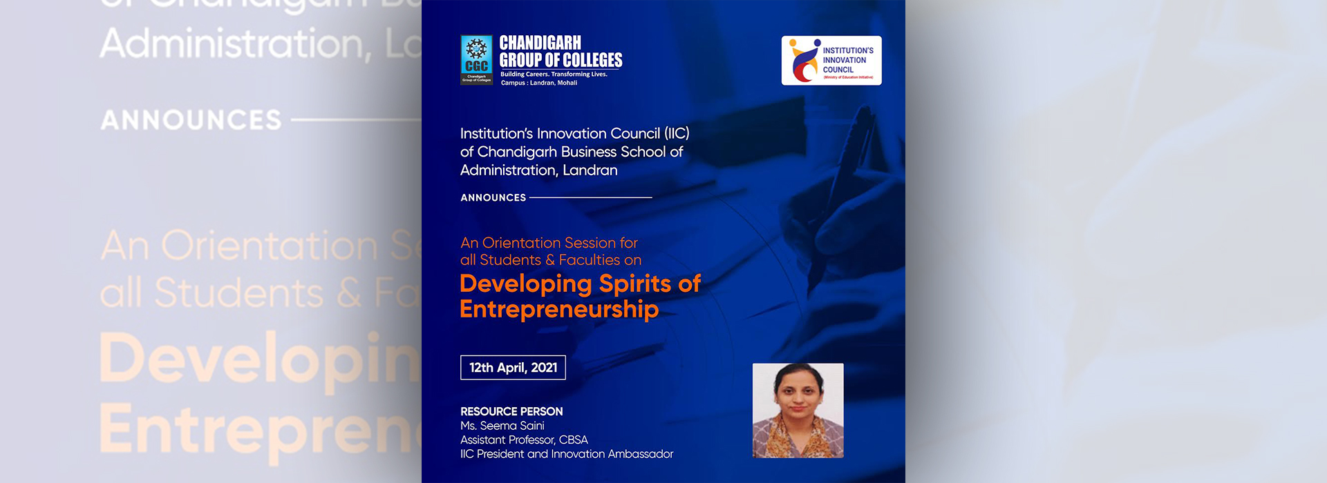 An Orientation Session for all Students & Faculties  on “Developing Spirits of Entrepreneurship” 