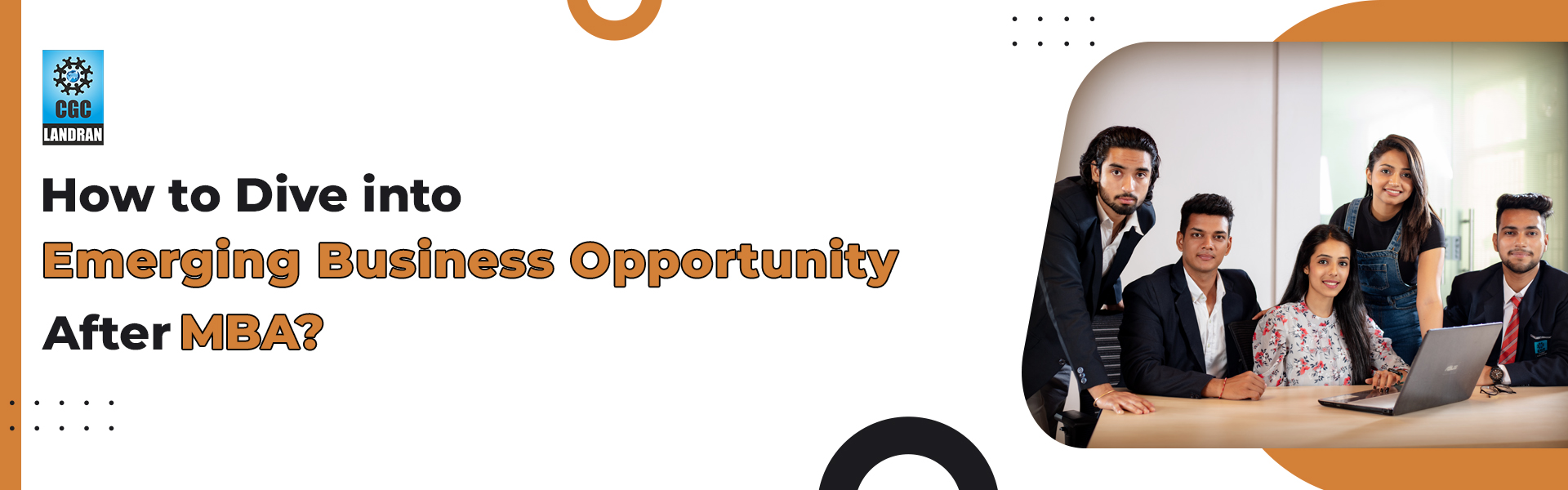 How to Dive into an Emerging Business Opportunity After MBA? 